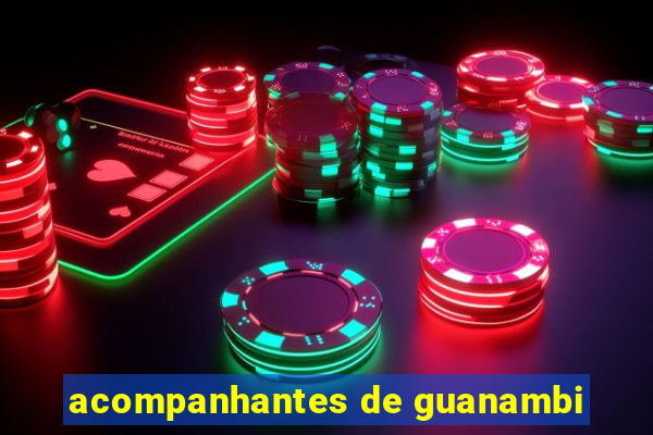 acompanhantes de guanambi